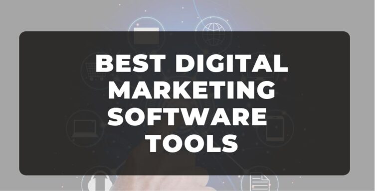 19+ Best Digital Marketing Software Tools 2024 (Free &Amp; Paid)