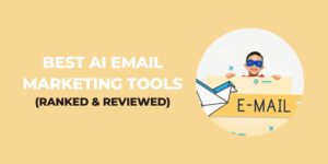 Best Ai Email Marketing Tools