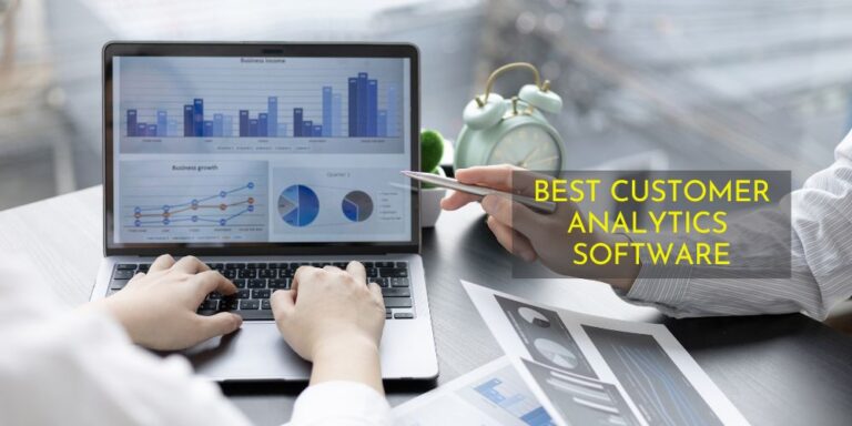 21+ Best Customer Analytics Software In 2024 (Free &Amp; Paid)